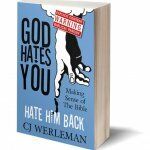 Interview with 'God Hates You. Hate Him Back' author CJ Werleman (Part 1)